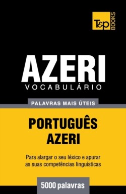 Vocabulário Português-Azeri - 5000 palavras mais úteis