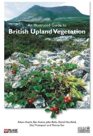 Illustrated Guide to British Upland Vegetation