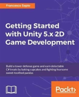 Getting Started with Unity 5.x 2D Game Development