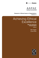 Achieving Ethical Excellence