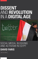 Dissent and Revolution in a Digital Age