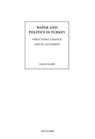 Water and Politics in Turkey