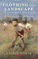 Clothing and Landscape in Victorian England