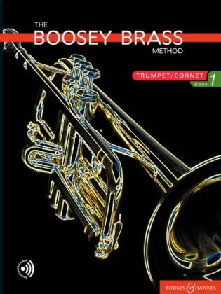 The Boosey Brass Method Trumpet/Cornet Book 1