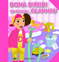 Dona Direidi yn Dysgu Glanhau