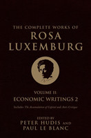 The Complete Works of Rosa Luxemburg, Volume II