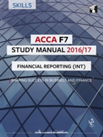 ACCA F7 Study Manual : Financial Reporting