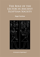 Role of the Lector in Ancient Egyptian Society