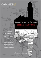 Archeologia a Firenze: Città e Territorio