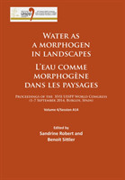 Water as a morphogen in landscapes/L’eau comme morphogène dans les paysages