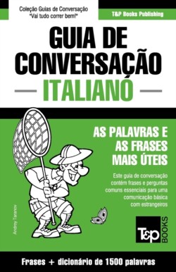 Guia de Conversação Português-Italiano e dicionário conciso 1500 palavras