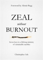 Zeal without Burnout