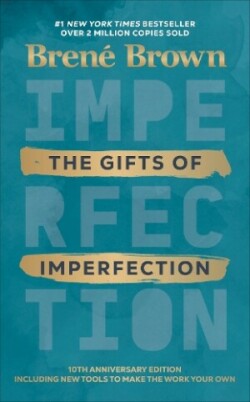 Gifts of Imperfection