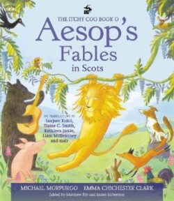 Itchy Coo Book o Aesop's Fables in Scots