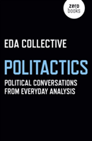 Politactics – Political Conversations from Everyday Analysis