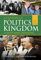 Century of Politics in the Kingdom