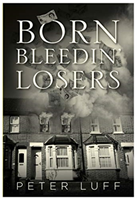 Born Bleedin' Losers