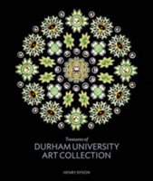 Treasures of Durham University Art Collections