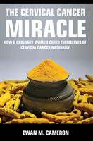 Cervical Cancer Miracle