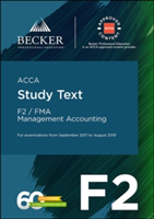 ACCA Approved - F2 Management Accounting (September 2017 to August 2018 Exams)