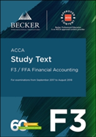 ACCA Approved - F3 Financial Accounting (September 2017 to August 2018 Exams)