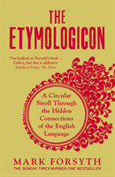 Etymologicon A Circular Stroll Through the Hidden Connections of the English Language