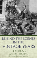 Behind the Scenes in the Vintage Years