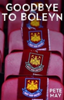 Goodbye to Boleyn