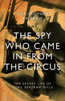 Spy Who Came in From the Circus