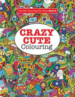 Crazy Cute Colouring