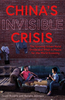 China's Invisible Crisis