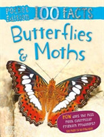 100 Facts Butterflies & Moths Pocket Edition