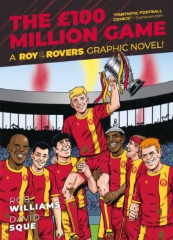 Roy of the Rovers: The £100 Million Game