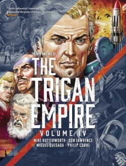 Rise and Fall of the Trigan Empire, Volume IV