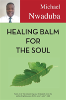 Healing Balm for the Soul