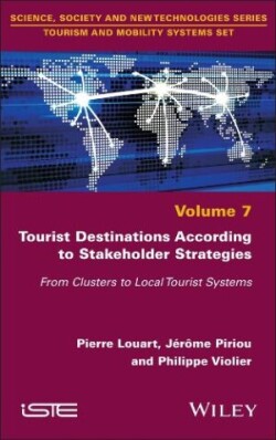 Tourist Destinations According to Stakeholder Strategies