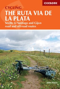 Cycling the Ruta Via de la Plata