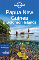 Lonely Planet Papua New Guinea & Solomon Islands