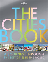 Lonely Planet The Cities Book