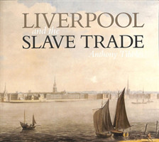 Liverpool and the Slave Trade