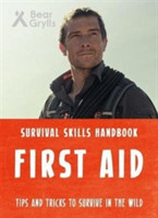 Bear Grylls Survival Skills: First Aid