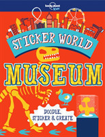 Lonely Planet Kids Sticker World - Museum