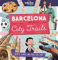 Lonely Planet Kids City Trails - Barcelona