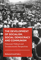 Development of Socialism, Social Democracy and Communism