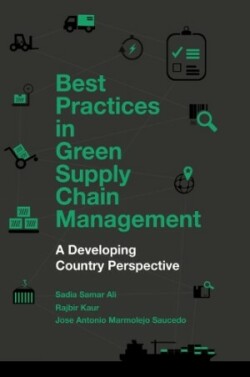 Best Practices in Green Supply Chain Management