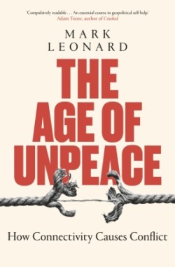 The Age of Unpeace