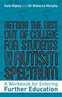 Getting the Best Out of College for Students on the Autism Spectrum