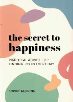 Secret to Happiness