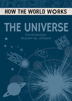 How the World Works: The Universe