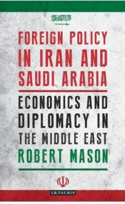 Foreign Policy in Iran and Saudi Arabia